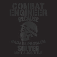 Combat Engineer Problem Solver Combat Engineering Vintage Cap | Artistshot