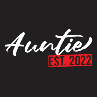 Auntie Est 2022 Funny Pregnancy Announcement T-shirt | Artistshot