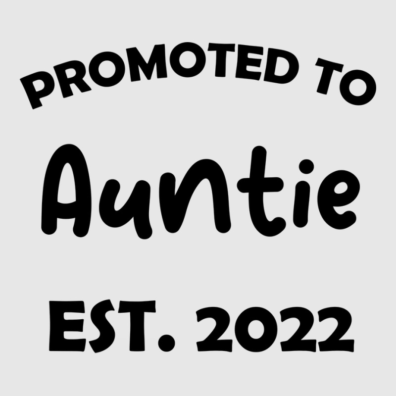 Promoted To Auntie Est 2022 Funny Hoodie & Jogger Set | Artistshot