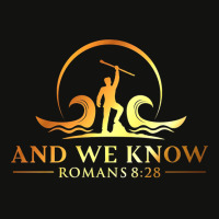 And We Know Romans 828, Bible Verse Christian Cost Scorecard Crop Tee | Artistshot