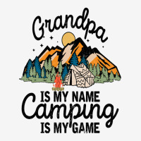 Limited Edition Grandpa Is My Name Camping 15 Oz Coffee Mug | Artistshot