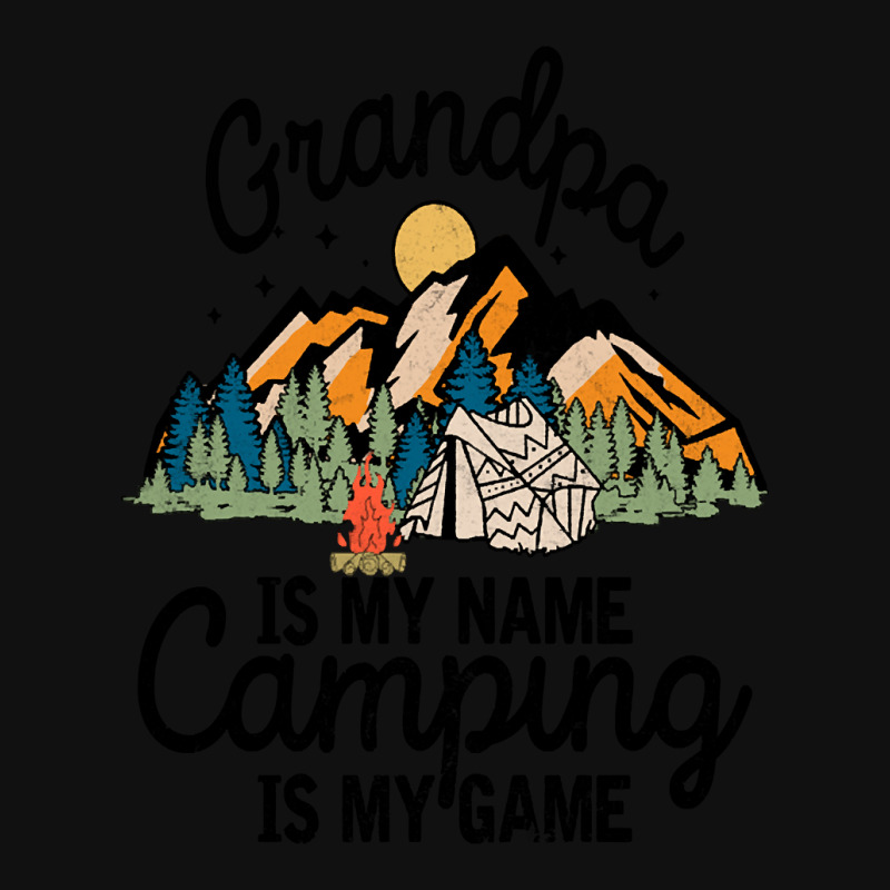 Limited Edition Grandpa Is My Name Camping Iphone 13 Case | Artistshot