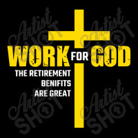 Work For God The Retirement Benefits Are Great Cropped Hoodie | Artistshot