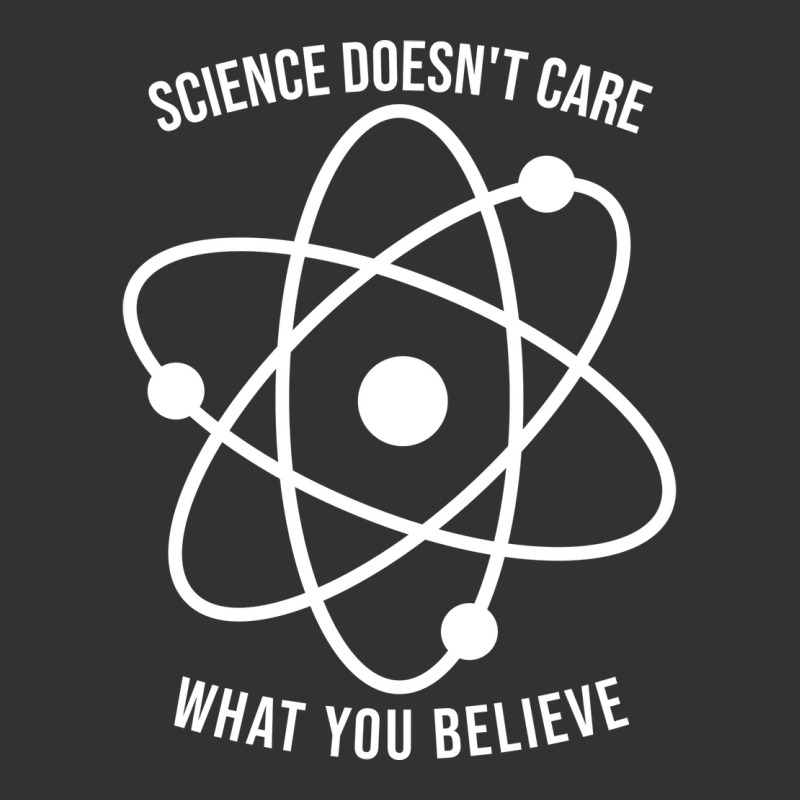 Science Doesnt Care What You Believe Science Aesth Vintage Short | Artistshot