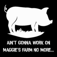 Ain't Gonna Work On Maggie's Farm No More 1 Adjustable Cap | Artistshot