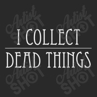 I Collect-dead-things-taxidermy-mounts-hunting-tax Toddler T-shirt | Artistshot