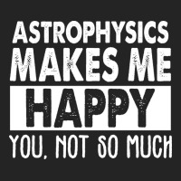 Astrophysics Makes Me Happy Aesthetic 3/4 Sleeve Shirt | Artistshot