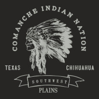 Comanche Native American Indian Pride Chief Respec Ladies Fitted T-shirt | Artistshot