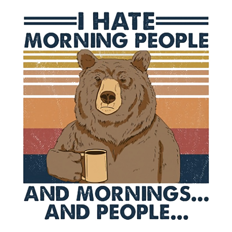 Camping I Hate Morning People And People And Morni Sticker | Artistshot