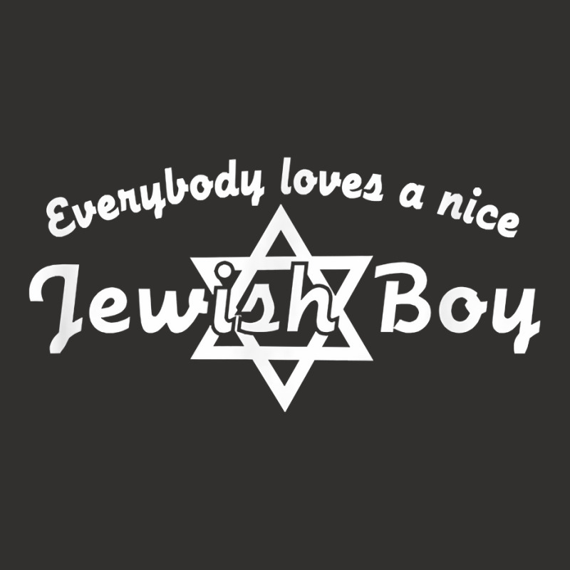 Everybody Loves A Nice Jewish Boy  Israel Humor T Champion Hoodie | Artistshot