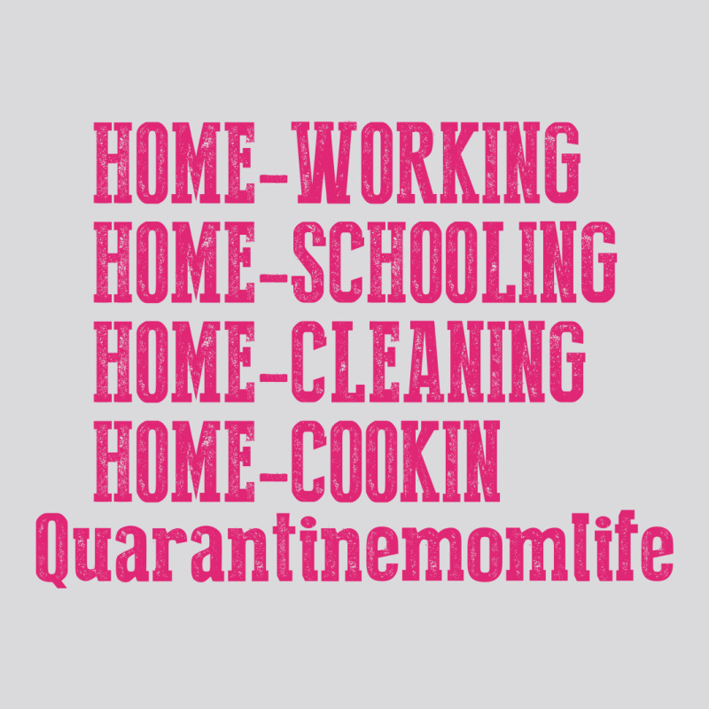 Home Working Homeschooling Home Cleaning Home Cookin Quarantine Mom Li Women's Triblend Scoop T-shirt by FAICAL | Artistshot