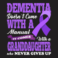 Trending Dementia Doesnt Come With A Manual It Com T-shirt | Artistshot