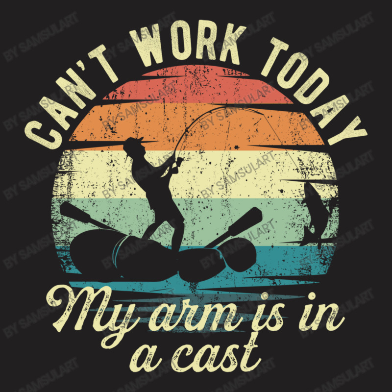 Cant Work Today My Arm Is In A Cast Funny Fishing Hunting Lover Gift V T-shirt | Artistshot