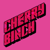 Cherry Binch T-shirt | Artistshot