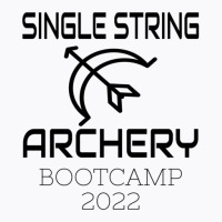 Single String Archery Bootcamp 2022 3 T-shirt | Artistshot