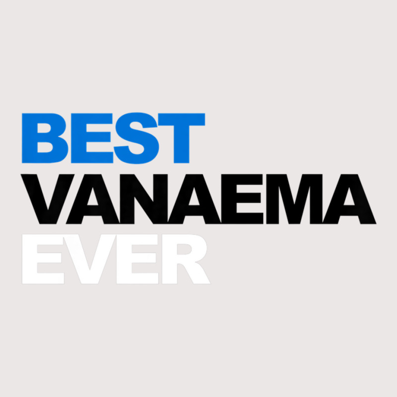 Best Vanaema Ever Shirt Cute Estonian Grandma Gift Pocket T-shirt | Artistshot