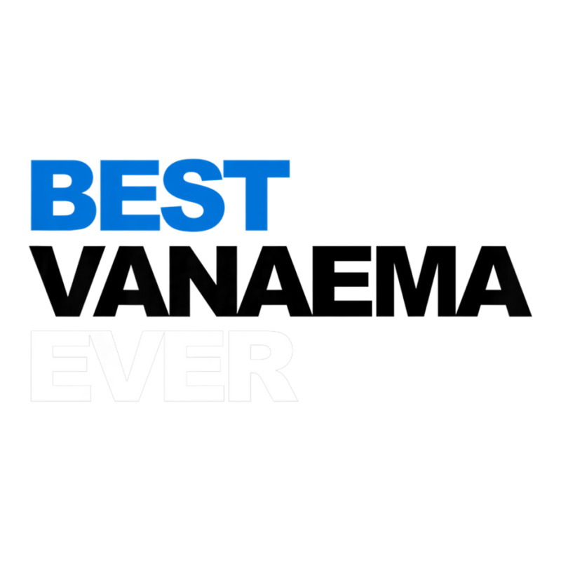 Best Vanaema Ever Shirt Cute Estonian Grandma Gift 3/4 Sleeve Shirt | Artistshot