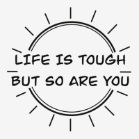 Life Is Tough Classic T-shirt | Artistshot