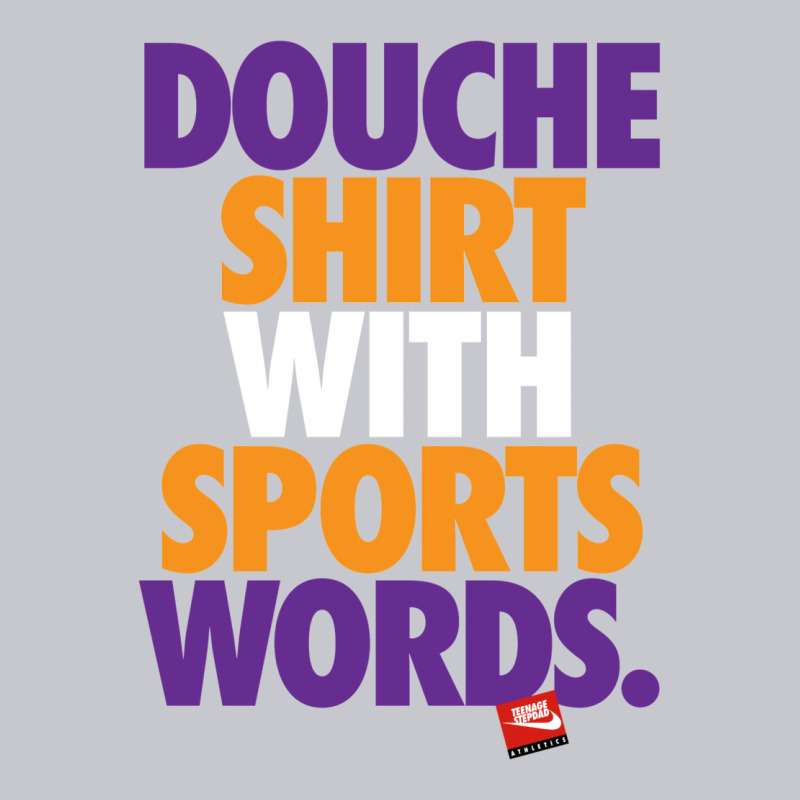 Douche Shirt With Sports Words Unisex Jogger | Artistshot