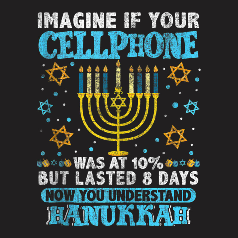 Funny Hanukkah Gifts Cellphone Chanukkah Jewish Xm T-shirt | Artistshot