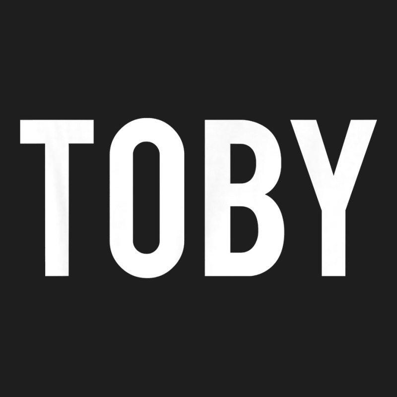 Toby T Shirt   Cool New Funny Name Fan Cheap Gift Classic T-shirt | Artistshot