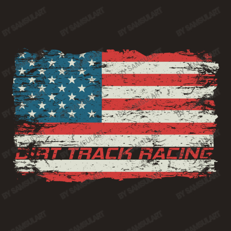 Dirt Track Racing American Flag Extreme Lover Tank Top by SamsulArt | Artistshot