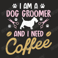 Dog Groomer I Need Coffee Dogs Grooming Pet Stylist Funny Gift Cute Ar Ladies Fitted T-shirt | Artistshot