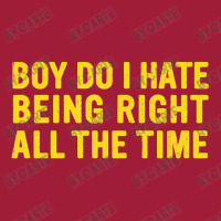 Being Right All The Time Ladies Polo Shirt | Artistshot