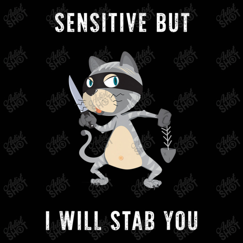 Sensitive But I Will Stab You Cat Saying Toddler 3/4 Sleeve Tee by donellajeremykoa | Artistshot