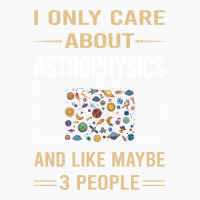 Funny 3 People Astrophysics Astrophysicist Blue T-shirt | Artistshot