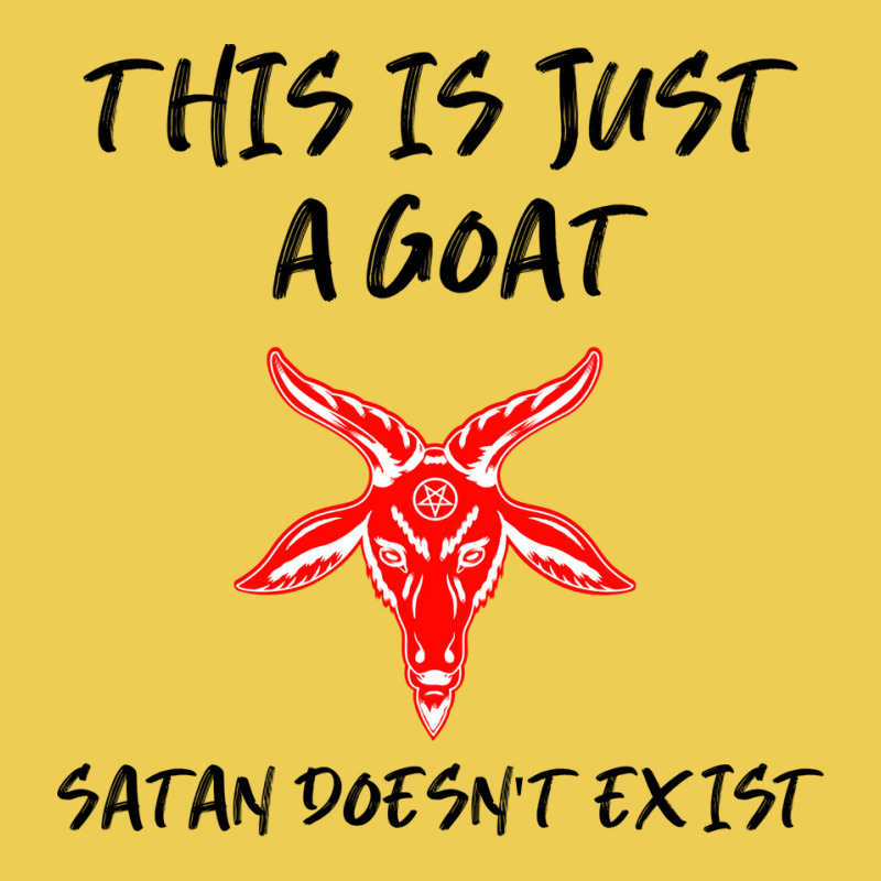 Just A Goat Satan Doesnt Exist Music Graphic T-shirt | Artistshot