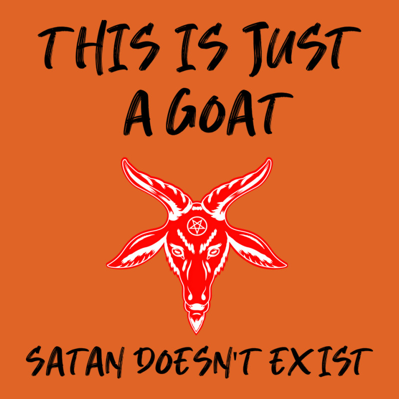 Just A Goat Satan Doesnt Exist Music Unisex Hoodie | Artistshot