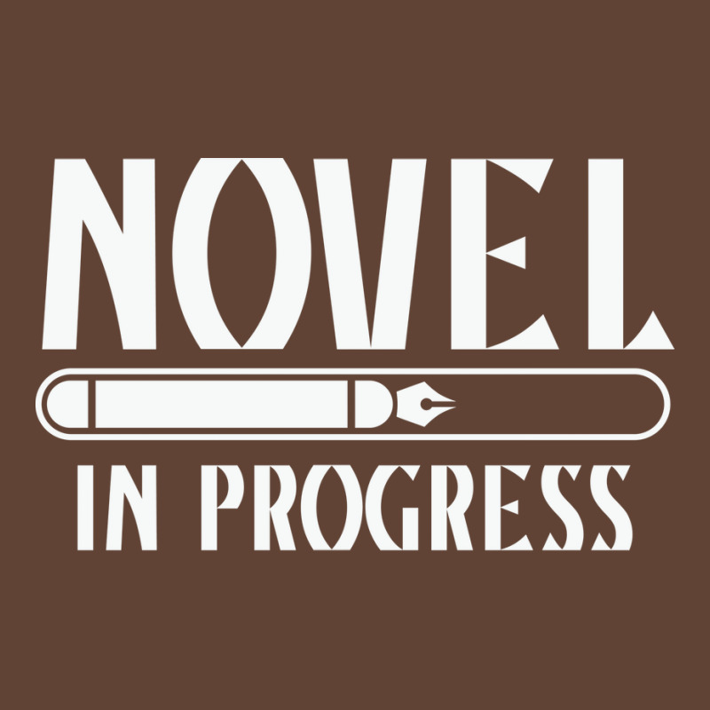 Novel In Progress Writers Gift T-Shirt by peishiseifule | Artistshot