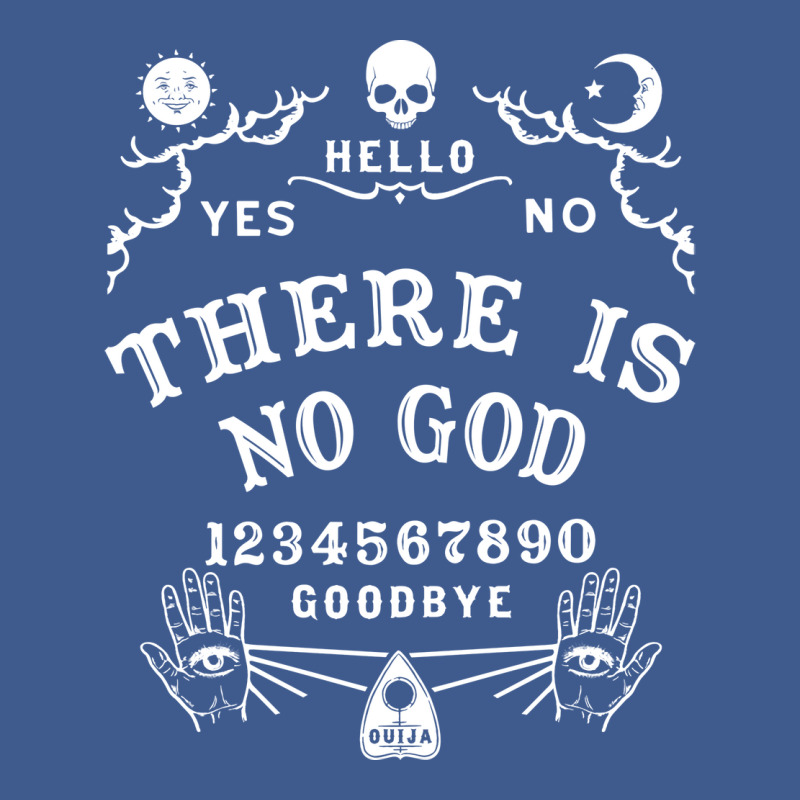 There Is No God Ouija Board Gift Champion Hoodie by wagnonninhp | Artistshot