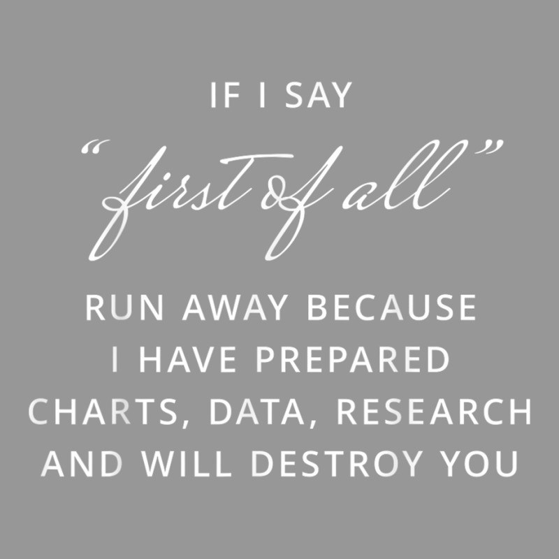 If I Say First Of All Run Away I Will Destroy You Women's V-Neck T-Shirt by hausch | Artistshot