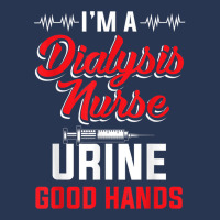 I'm A Dialysis Nurse Urine Good Hands Funny Nursin Men Denim Jacket | Artistshot