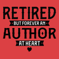 Retired Author 2022 Retirement Gifts For Men Women Tank Top | Artistshot