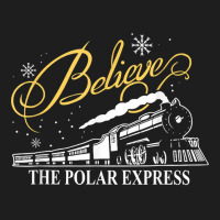 The Polar Express Believe   Christmas Family Pajam Classic T-shirt | Artistshot