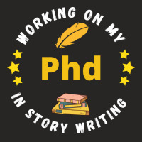 Working On My Phd In Story Writing Aesthetic Ladies Fitted T-shirt | Artistshot