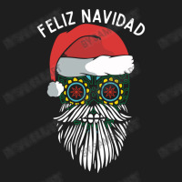 Feliz Navidad Mexican Santa Sugar Skull Funny Merry Christmas Wish In Classic T-shirt | Artistshot