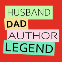 Author Funny Husband Dad Legend Cute Fathers Day D Metal Print Square | Artistshot