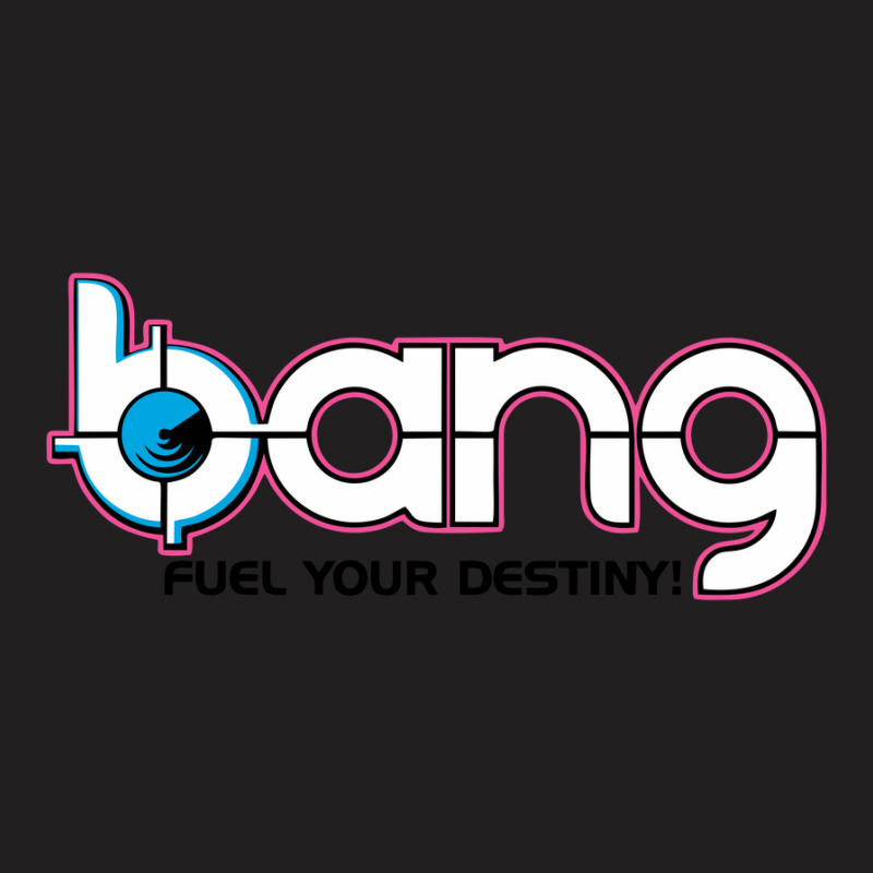 Bang,energy,drink,1 T-shirt | Artistshot