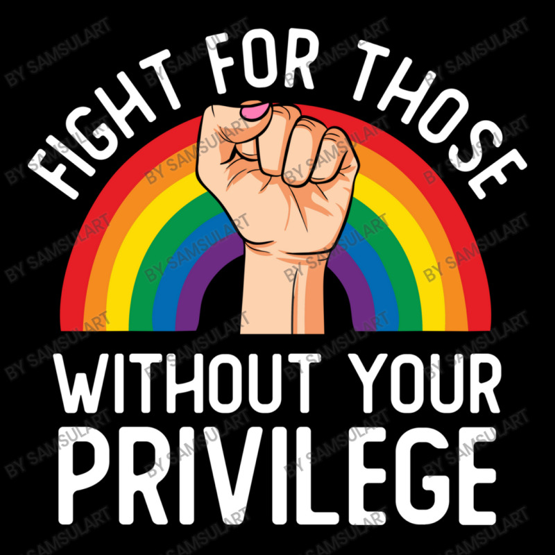 Fight For Those Without Your Privilege Lgbt Rainbow Civil Rights Inspi Toddler Sweatshirt by SamsulArt | Artistshot