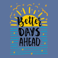 Better Days Motivational Lightweight Hoodie | Artistshot