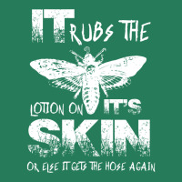 It Rubs The Lotion On Its Skin T-shirt | Artistshot