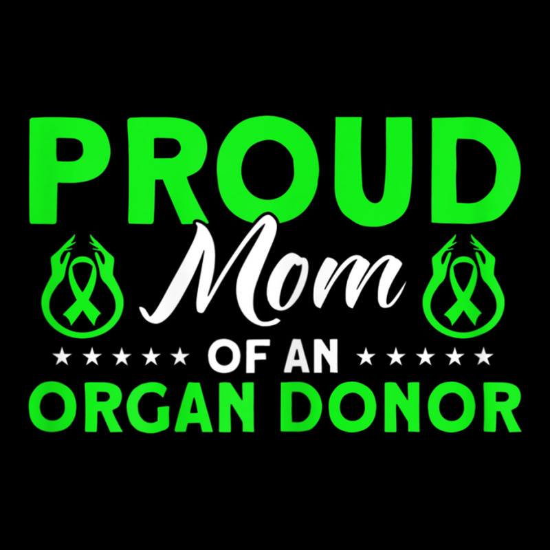 Womens Organ Transplant Organ Donor Proud Mom T Sh Legging by imelde | Artistshot