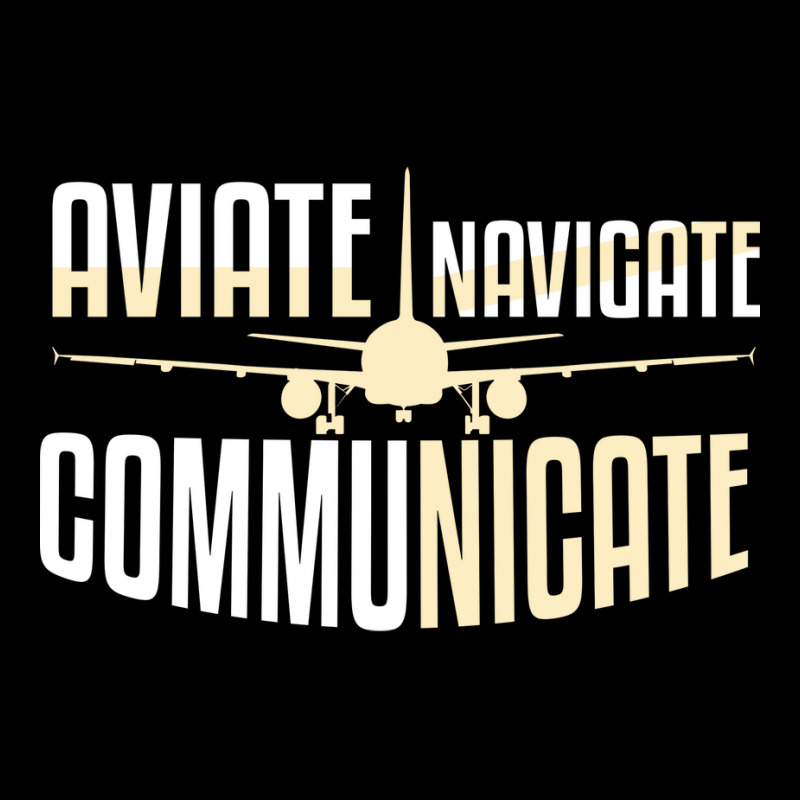 Aviate Navigate Communicate Quote Women's V-Neck T-Shirt by yvettecootsr | Artistshot