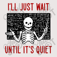 I'll Just Wait Until It's Quiet Pocket T-shirt | Artistshot