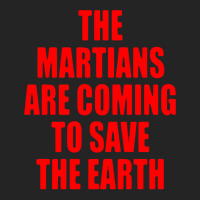 The Martians Are Coming To Save The Earth! 3/4 Sleeve Shirt | Artistshot