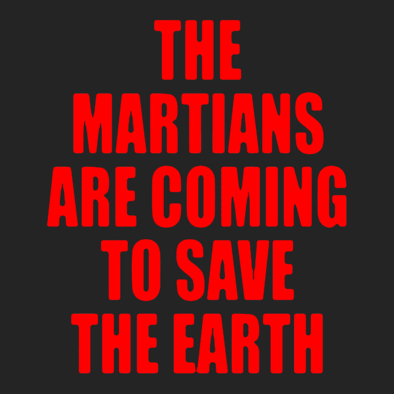 The Martians Are Coming To Save The Earth! 3/4 Sleeve Shirt | Artistshot